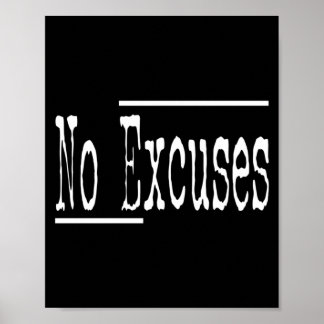 Funny Humor Excuses Gym Workout Athletes Women Men Poster