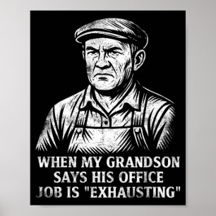 Funny Humor Grandpa Gift Father's Day Grandfather Poster