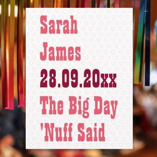 Funny Humor Nuff Said Custom Save the Date Wedding Announcement Postcard