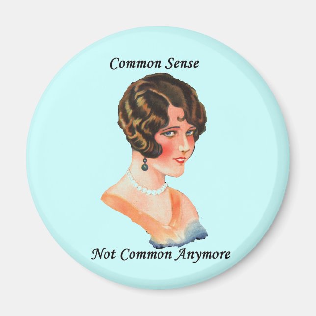 Funny Humor Retro Woman Common Sense Joke Magnet (Front)
