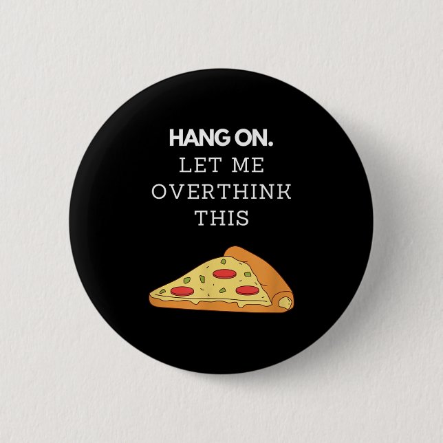 Funny Humor Sarcastic Hilarious Graphic Quotes Gif Button (Front)