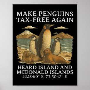 Funny Humor Sarcastic Penguin Make Penguin Tax-fre Poster