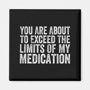 Funny Humor Sarcastic Signs That Make People Laugh Magnet