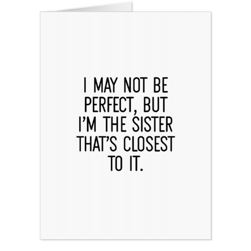Funny Humor Sibling Rivalry Sister Jumbo Card
