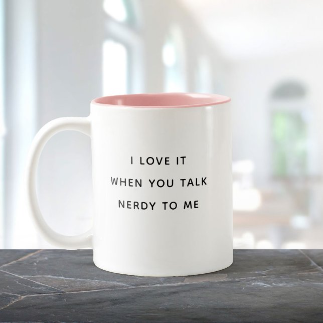 Funny Humor Talk Nerdy to Me Valentine's Day Cute Two-Tone Coffee Mug (Creator Uploaded)