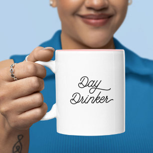 Funny Humor Trendy Typography Day Drinker Wine Two-Tone Coffee Mug