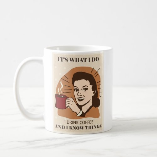 Funny Humor Vintage Retro Smart Woman Coffee Mug