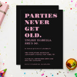 Funny Humorous 50th Birthday Black and Pink  Invitation<br><div class="desc">Celebrate your 50th birthday in style and with humor! This classic black and pink funny birthday invitation is perfect for those that know age is just a number and simply another chance to party! Easy to customize with any age,  name and party details.</div>