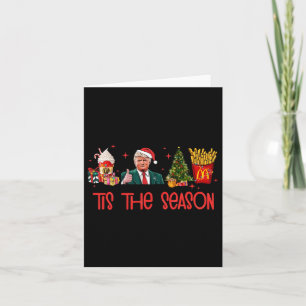 Funny Humorous Donald Trump Tis The Season Trump C Card