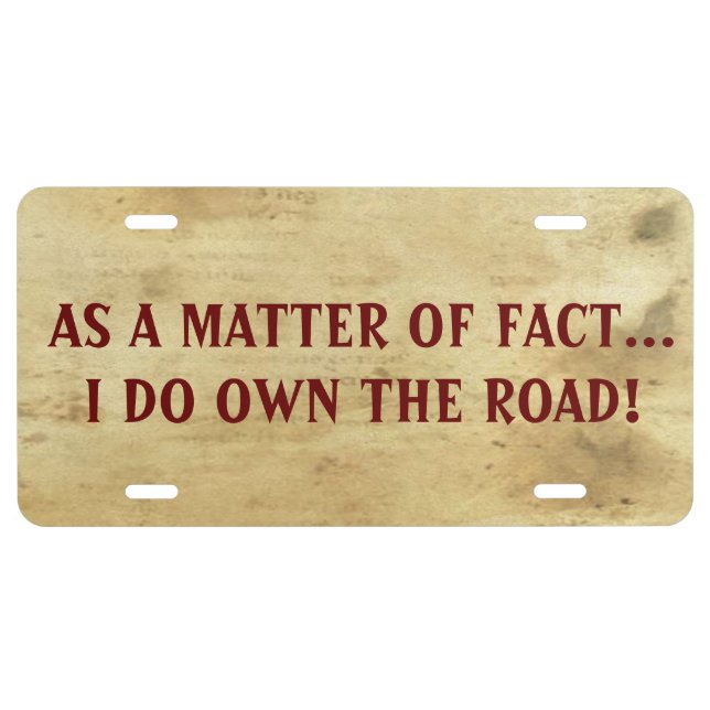 Funny Humorous License Plate Automobile Accessory (Front)
