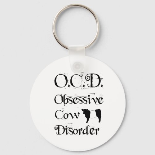 Funny Humorous OCD Obsessive Cow Disorder Belties Keychain