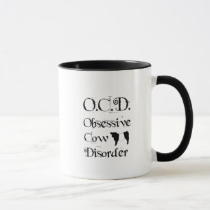 Funny Humorous OCD Obsessive Cow Disorder Belties Mug