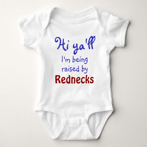 Funny humorous redneck text baby bodysuit