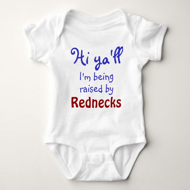 Funny humorous redneck text baby bodysuit (Front)