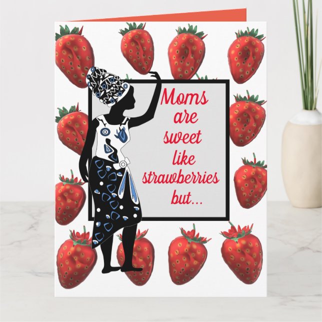 Funny, Humorous Strawberry, Lemon Mother's Day Card (Front)