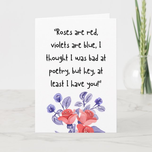 Funny Humorous Valentine's Day Quote Holiday Card (Front)