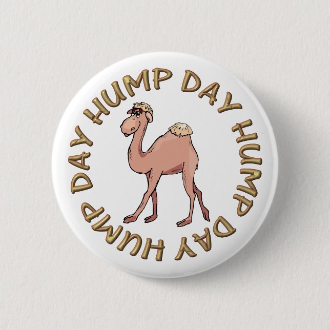funny hump day camel button (Front)
