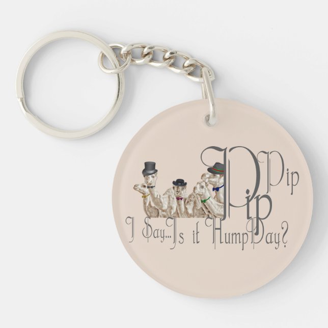 Funny Hump Day Camels  in Monocles Keychain (Front)