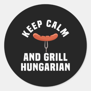 Funny Hungarian Sausage Bbq Party Humor Quote Hung Classic Round Sticker