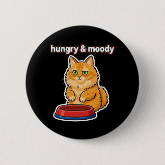 Funny Hungry and Moody Ginger Cat Meme Button