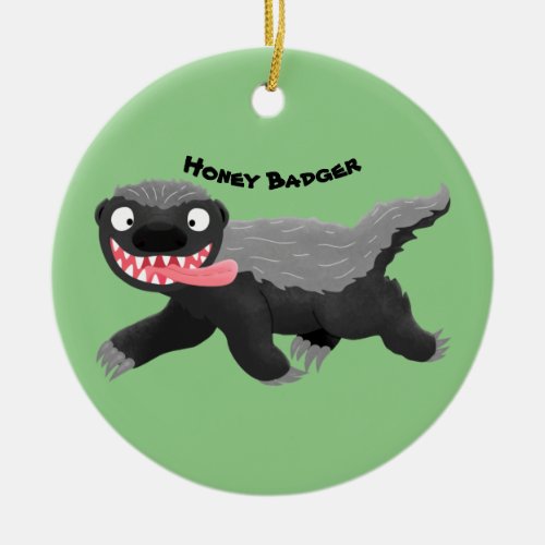 Funny hungry honey badger cartoon illustration ceramic ornament