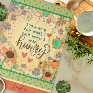 Funny Hungry Quote Floral Heart Name Kitchen Towel
