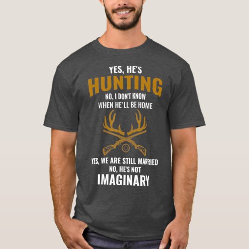 Funny Hunter Hunting Husband Wife Apparel Gift T_Shirt