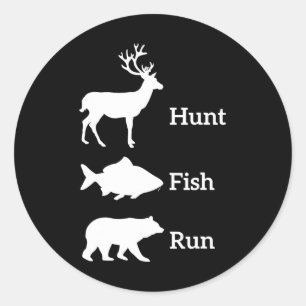 Funny Hunting Fishing Hunt Fish Run Bear Gift  Classic Round Sticker