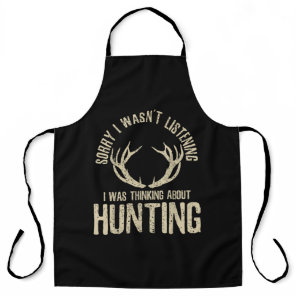 Funny Hunting Quote Saying Deer Venison Elk Hunter Apron
