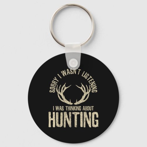 Funny Hunting Quote Saying Deer Venison Elk Hunter Keychain