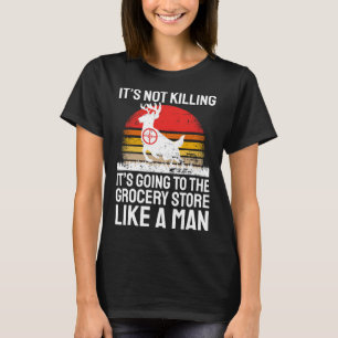 Funny Hunting T-Shirt