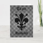 Funny husband birthday card<br><div class="desc">Grungy punk Goth checkerboard pattern in gray tones with an awesomely elegant royal black Fleur De Lis on a funny sarcastic greeting card for your hubby. Let him know how lucky he really is.</div>