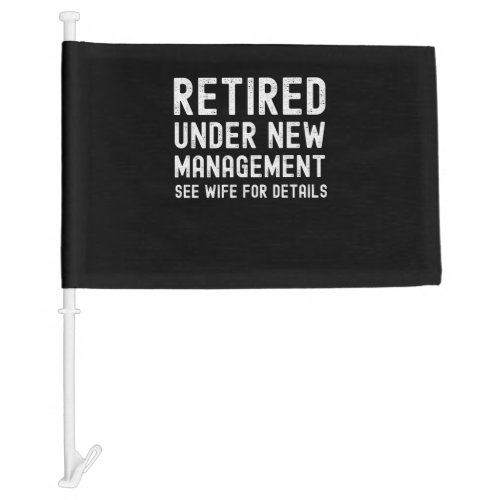 Funny husband retirement gift retired 2022 for men car flag