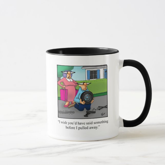 Funny Husband & Wife "Flat Tire" Humor Mug (Right)