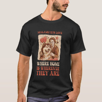 Funny Husky Alaskan Malamute Sled Dog Husky Malamu T-Shirt