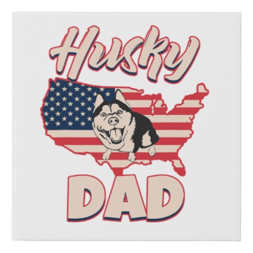 Funny Husky Dad American Flag Fluffy Siberian Husk Faux Canvas Print