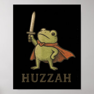 Funny Huzzah Frog Shirt, Vintage Toad Knight Tee Poster