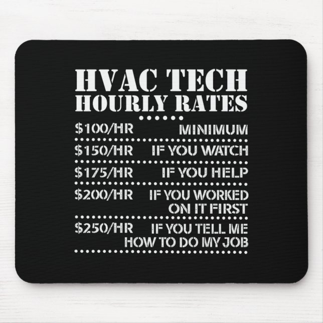 Funny Hvac Tech Hourly Rate Chart Men Women  Mouse Pad (Front)