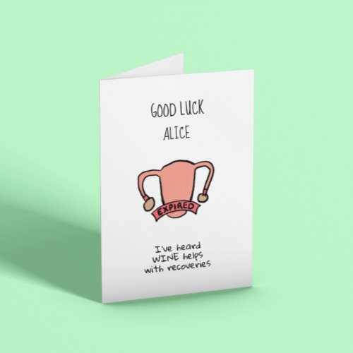 Funny Hysterectomy Customisable Card