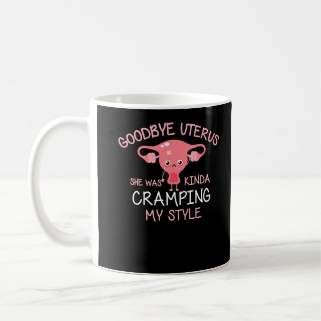 Funny Hysterectomy Uterus Removal Coffee Mug (Left)