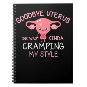 Funny Hysterectomy Uterus Removal Notebook