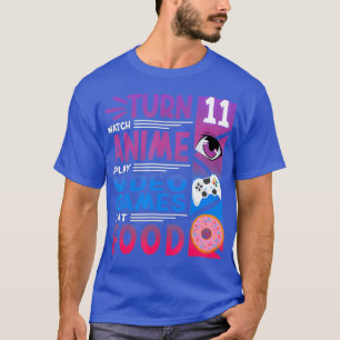 Funny I 11th Birthday I Anime Manga I Gaming I T-Shirt