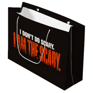 Funny I Am The Scary Quote Halloween Spooky Large Gift Bag