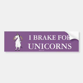 Funny I Brake For Unicorns Bumper Sticker by Hodge_Retailers at Zazzle