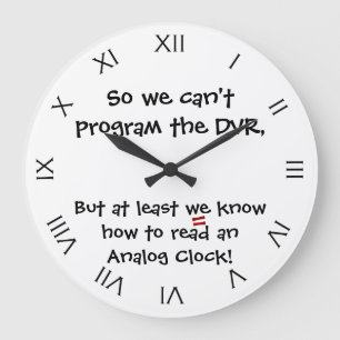Funny I Can Read An Analog Clock Joke