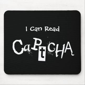 Funny I Can Read Captcha In Black and White Mouse Pad