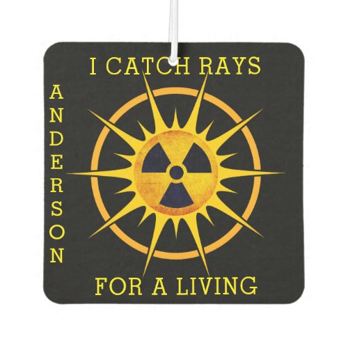 Funny I Catch Rays For a Living    Air Freshener