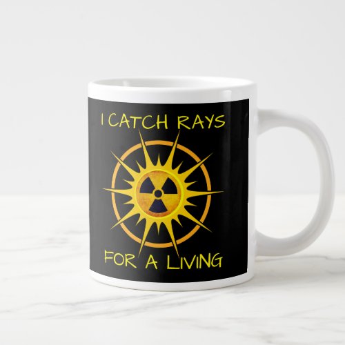 Funny I Catch Rays For a Living  Giant Coffee Mug