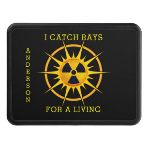 Funny I Catch Rays For a Living Hitch Cover