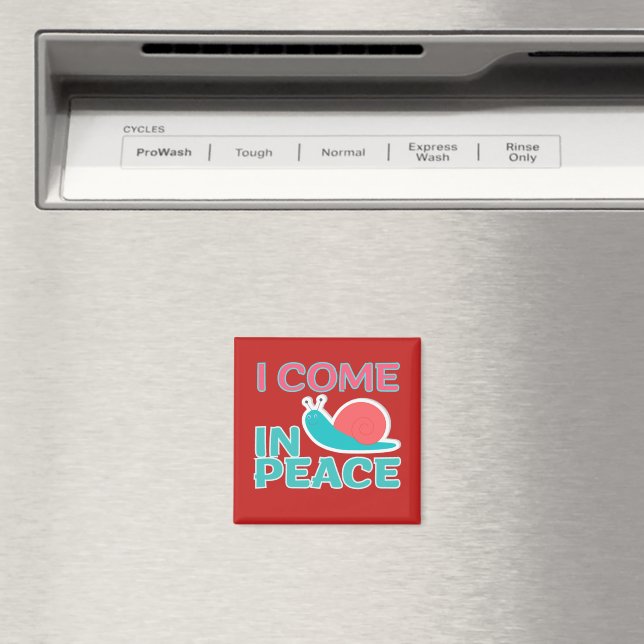 Funny "I com in peace" Funny Quote Matching Couple Magnet (In Situ (Dishwasher))